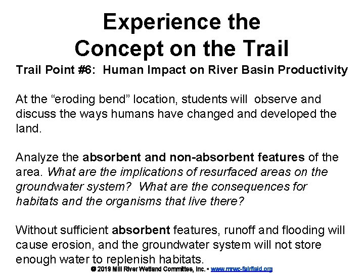 Experience the Concept on the Trail Point #6: Human Impact on River Basin Productivity