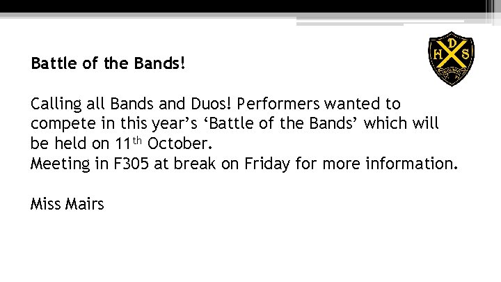 Battle of the Bands! Calling all Bands and Duos! Performers wanted to compete in