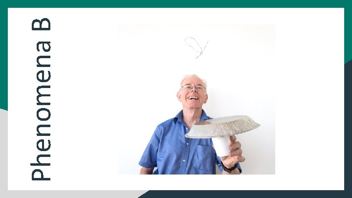 Phenomena B 