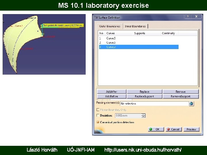 MS 10. 1 laboratory exercise László Horváth UÓ-JNFI-IAM http: //users. nik. uni-obuda. hu/lhorvath/ 