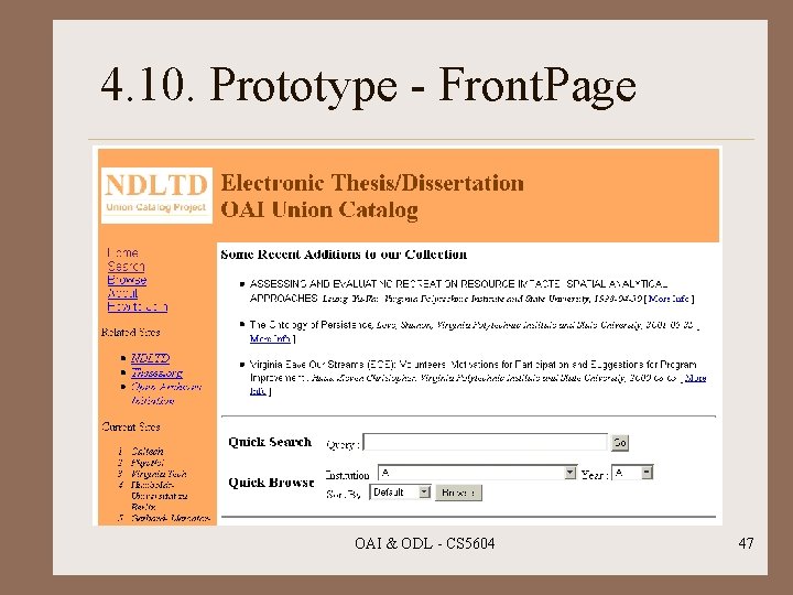 4. 10. Prototype - Front. Page OAI & ODL - CS 5604 47 