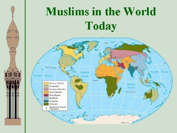 Muslims in the World Today 