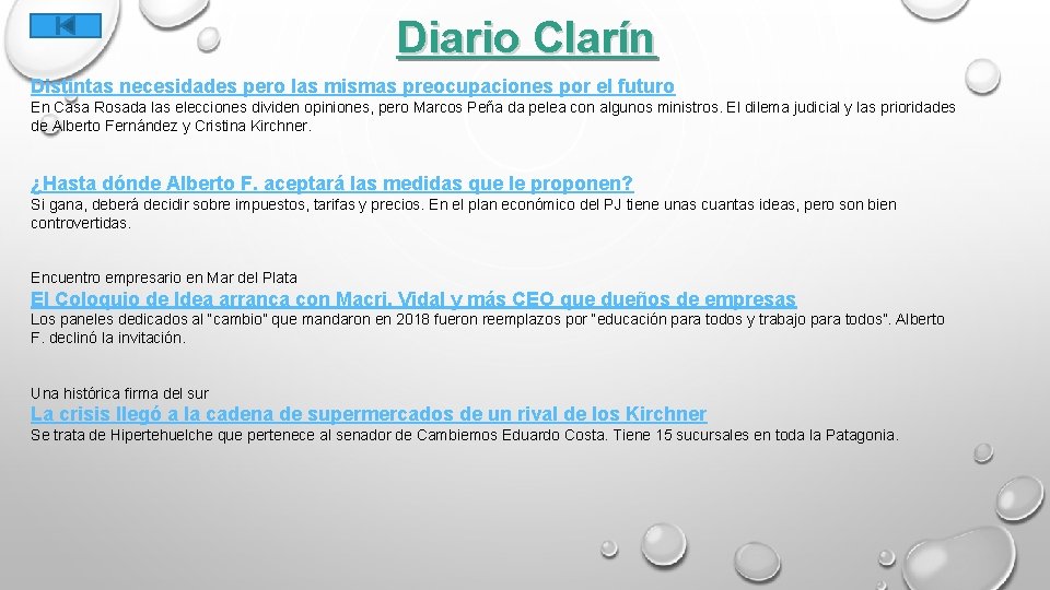 Diario Clarín Distintas necesidades pero las mismas preocupaciones por el futuro En Casa Rosada