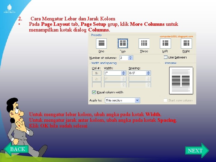 2. • Cara Mengatur Lebar dan Jarak Kolom Pada Page Layout tab, Page Setup