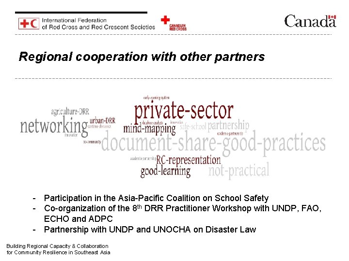 Regional cooperation with other partners - Participation in the Asia-Pacific Coalition on School Safety