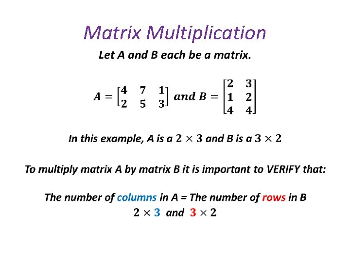 Matrix Multiplication • 