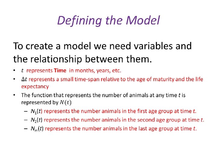 Defining the Model • 