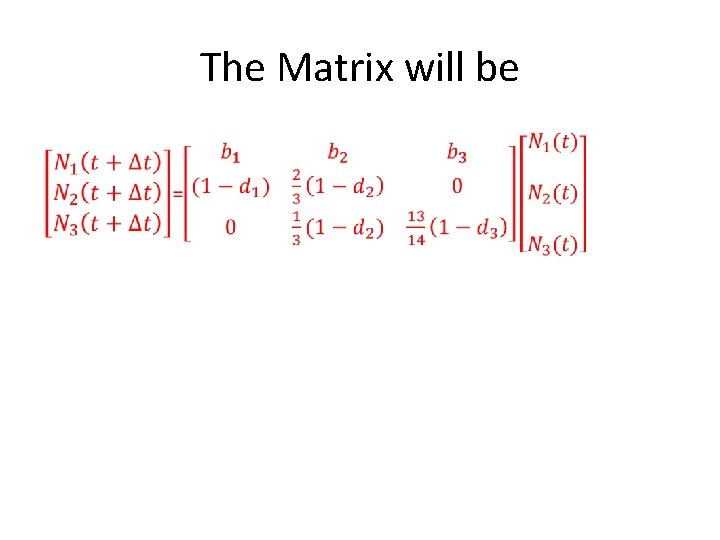 The Matrix will be • 
