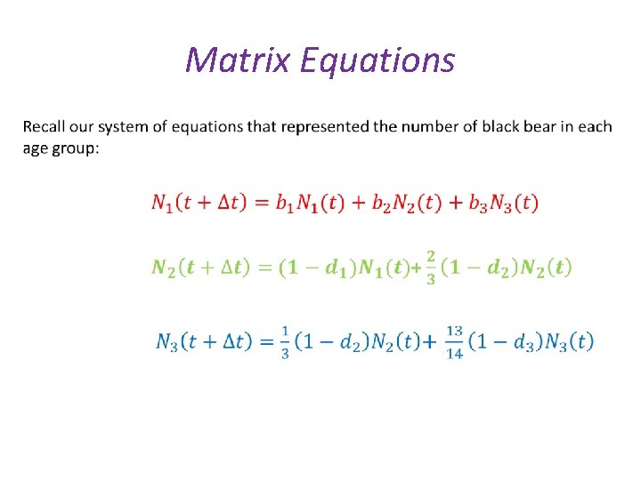 Matrix Equations • 