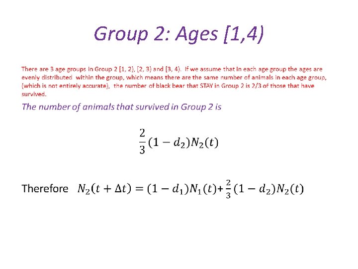Group 2: Ages [1, 4) • 