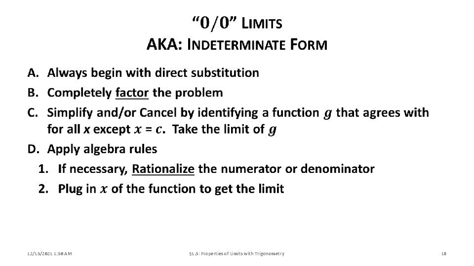 12/15/2021 1: 50 AM § 1. 3: Properties of Limits with Trigonometry 18 