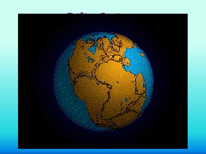 Drifting Continents Alfred Wegener’s Hypothesis Wegener hypothesized that the modern continents had all once