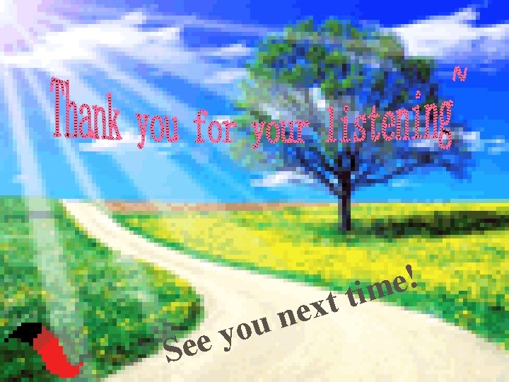 S u o y e e t x ne ! e tim 