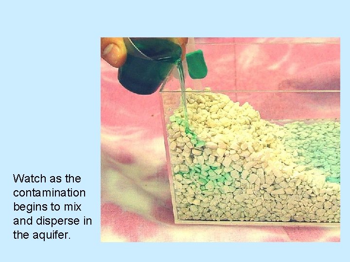 Watch as the contamination begins to mix and disperse in the aquifer. 