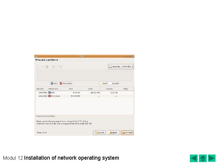 After click forward, then the image will appear as follows: Because we have made