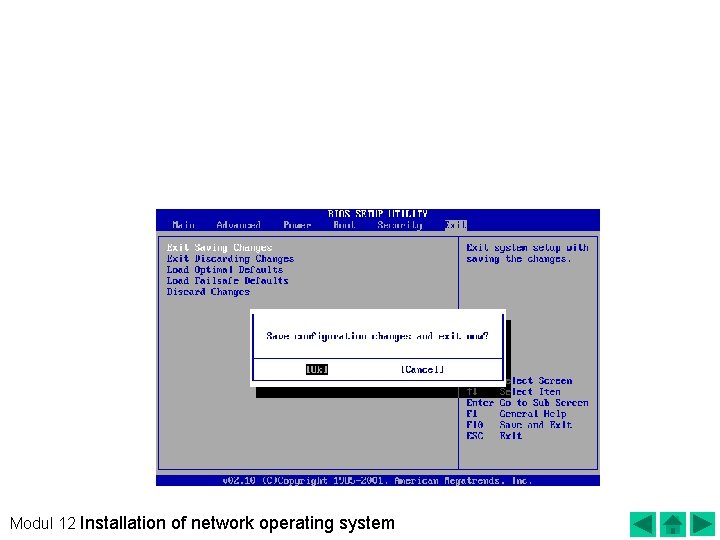 After our first Boot settings on the CD-Room, we now save the configuration before
