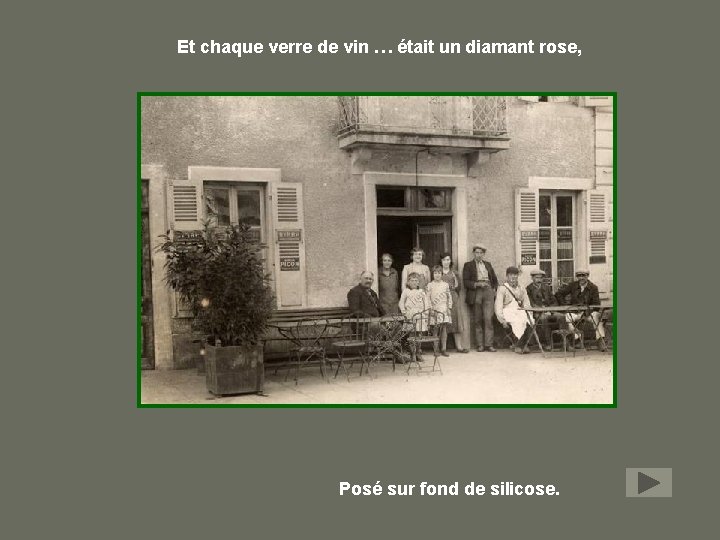 Et chaque verre de vin … était un diamant rose, Posé sur fond de