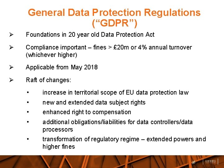 General Data Protection Regulations (“GDPR”) Foundations in 20 year old Data Protection Act Compliance