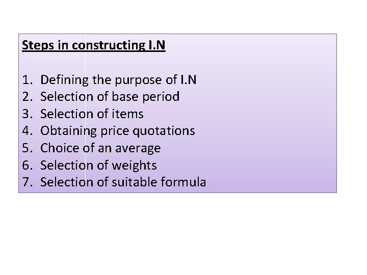 Steps in constructing I. N 1. 2. 3. 4. 5. 6. 7. Defining the
