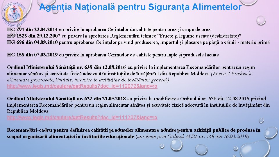 Agenția Națională pentru Siguranța Alimentelor HG 291 din 22. 04. 2014 cu privire la