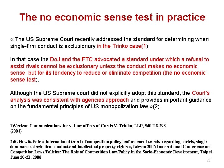 The no economic sense test in practice « The US Supreme Court recently addressed