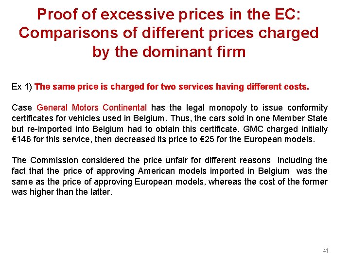 Proof of excessive prices in the EC: Comparisons of different prices charged by the