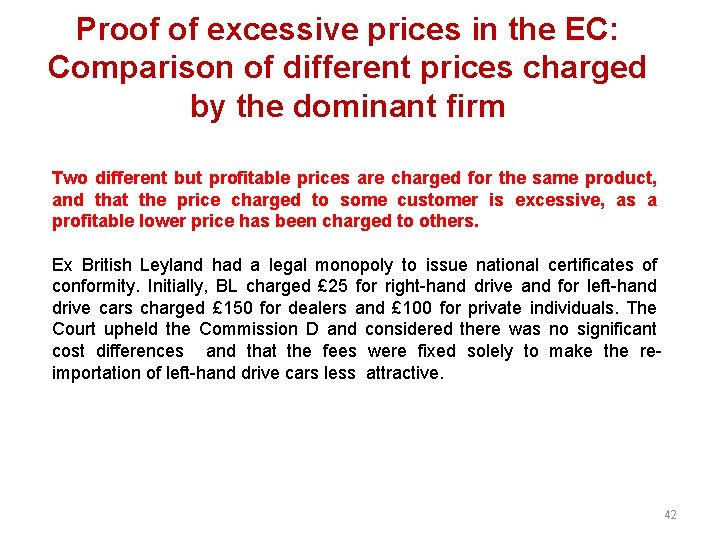 Proof of excessive prices in the EC: Comparison of different prices charged by the