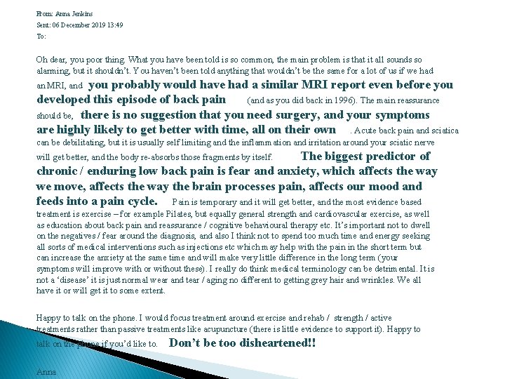 From: Anna Jenkins Sent: 06 December 2019 13: 49 To: Oh dear, you poor