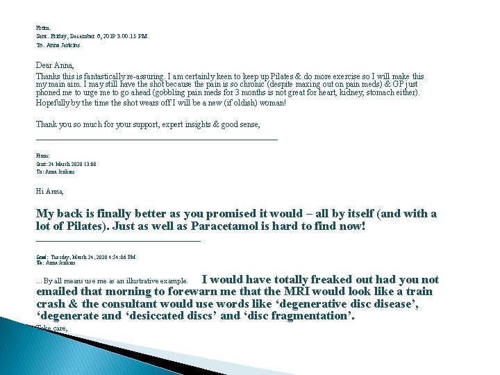 From: Sent: Friday, December 6, 2019 3: 00: 15 PM To: Anna Jenkins Dear