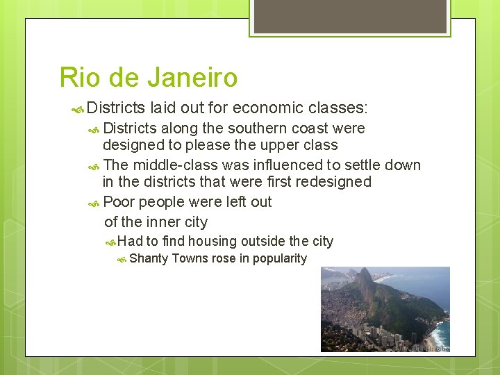 Rio de Janeiro Districts laid out for economic classes: Districts along the southern coast