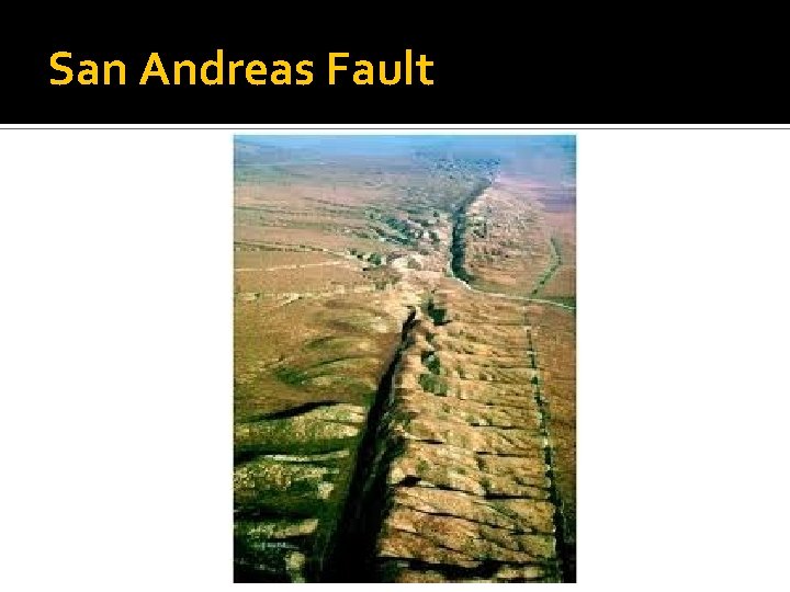 San Andreas Fault 