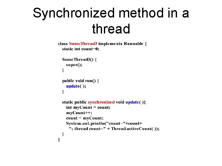 Synchronized method in a thread Synchronized method in a thread