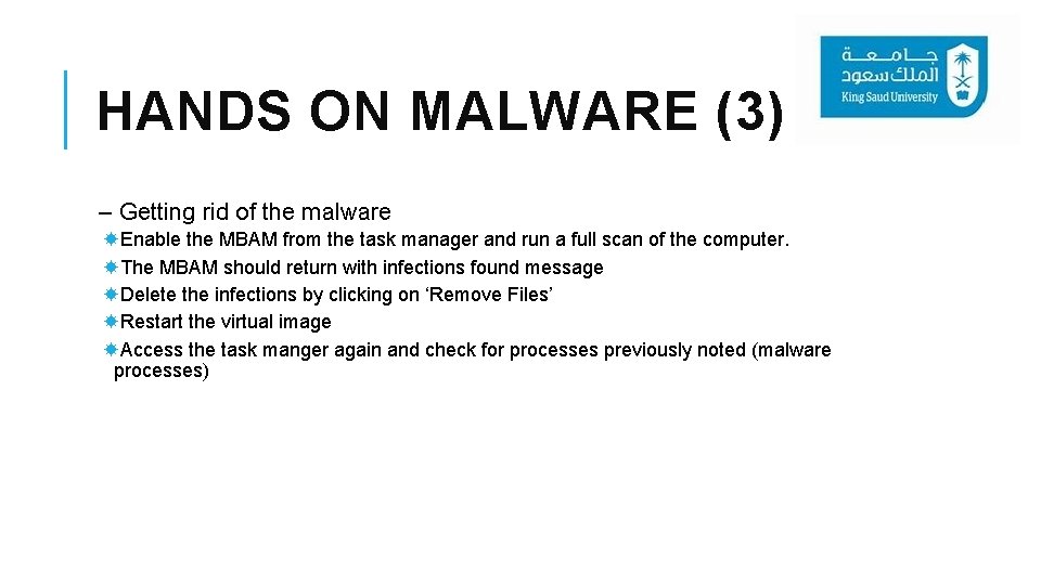 HANDS ON MALWARE (3) – Getting rid of the malware Enable the MBAM from