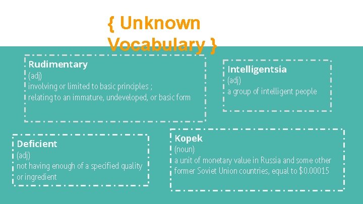 { Unknown Vocabulary } Rudimentary (adj) involving or limited to basic principles ; relating