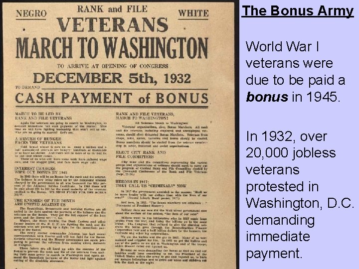 The Bonus Army World War I veterans were due to be paid a bonus