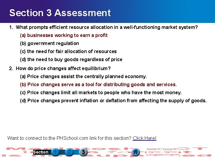 Section 3 Assessment 1. What prompts efficient resource allocation in a well-functioning market system?