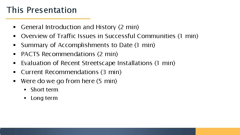 This Presentation § § § § General Introduction and History (2 min) Overview of
