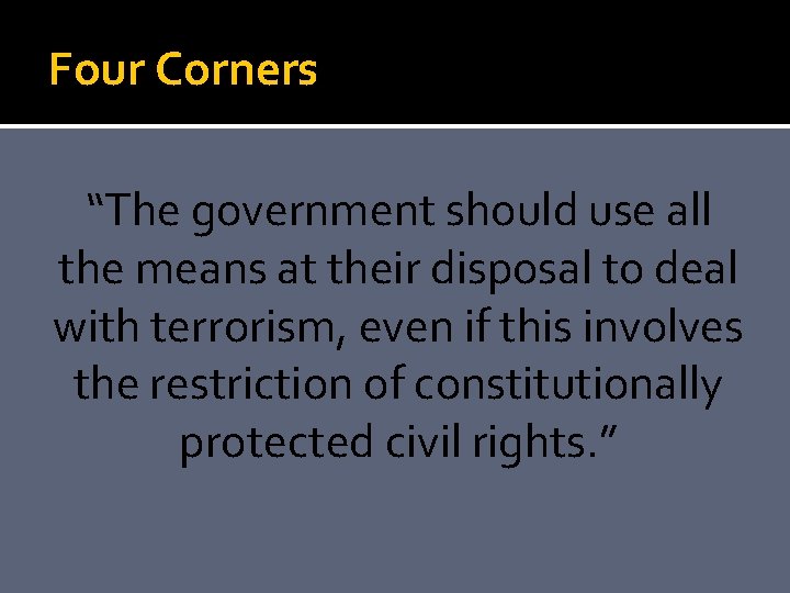 Four Corners “The government should use all the means at their disposal to deal
