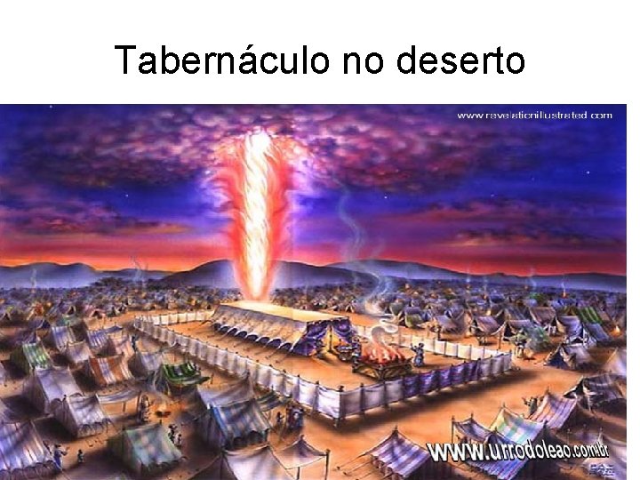 Tabernáculo no deserto 