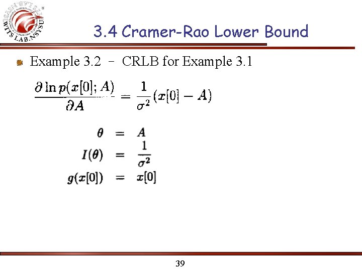 3. 4 Cramer-Rao Lower Bound Example 3. 2 – CRLB for Example 3. 1