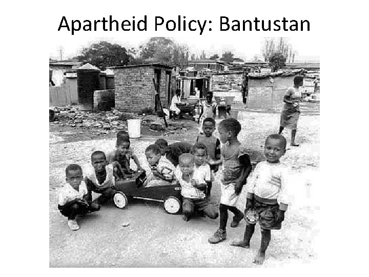 Apartheid Policy: Bantustan 