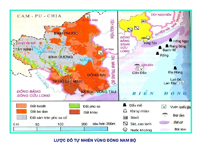 LƯỢC ĐỒ TỰ NHIÊN VÙNG ĐÔNG NAM BỘ 