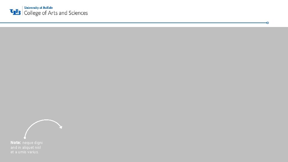 ‘- Note: neque digni and in aliquet nisl et a umis varius. 11 