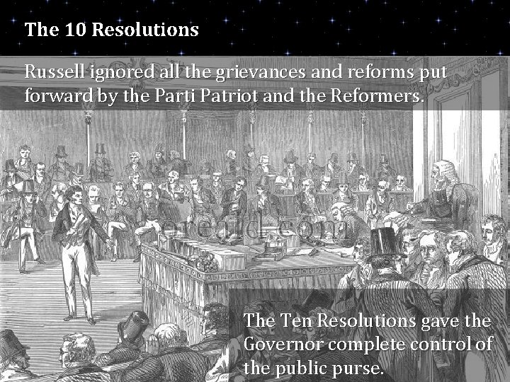 The 10 Resolutions Russell ignored all the grievances and reforms put forward by the