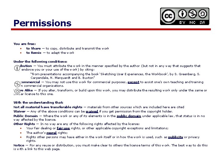 Permissions You are free: • to Share — to copy, distribute and transmit the