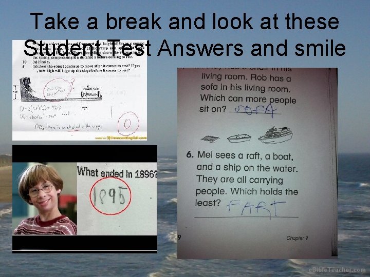 Take a break and look at these Student Test Answers and smile 