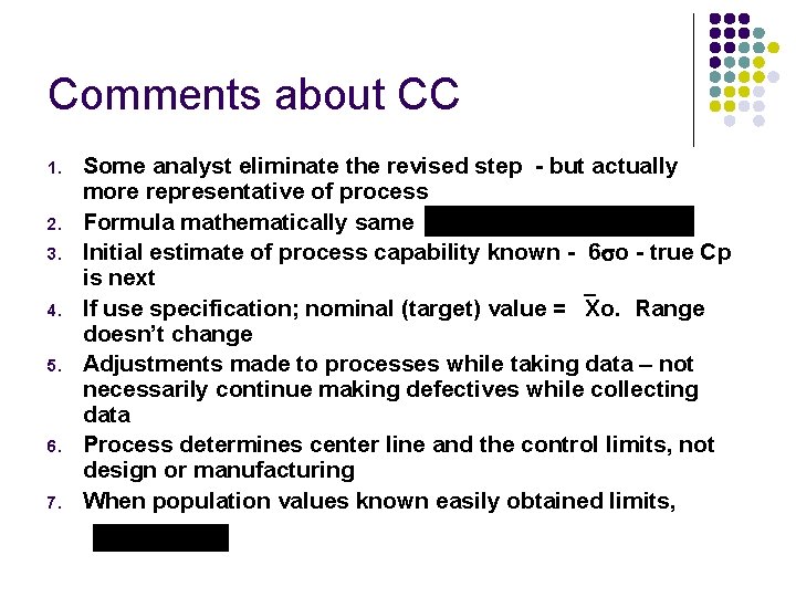 Comments about CC 1. 2. 3. 4. 5. 6. 7. Some analyst eliminate the Comments about CC 1. 2. 3. 4. 5. 6. 7. Some analyst eliminate the