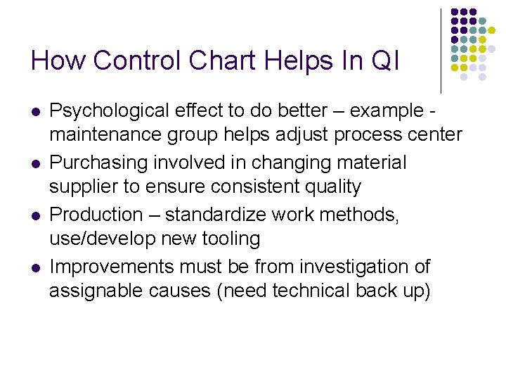 How Control Chart Helps In QI l l Psychological effect to do better – How Control Chart Helps In QI l l Psychological effect to do better –