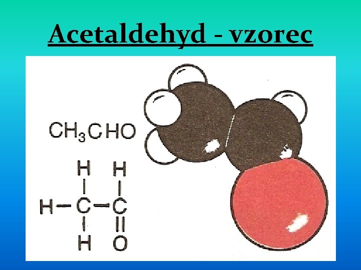 Acetaldehyd - vzorec 
