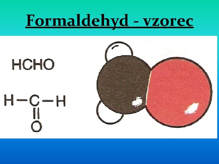 Formaldehyd - vzorec 